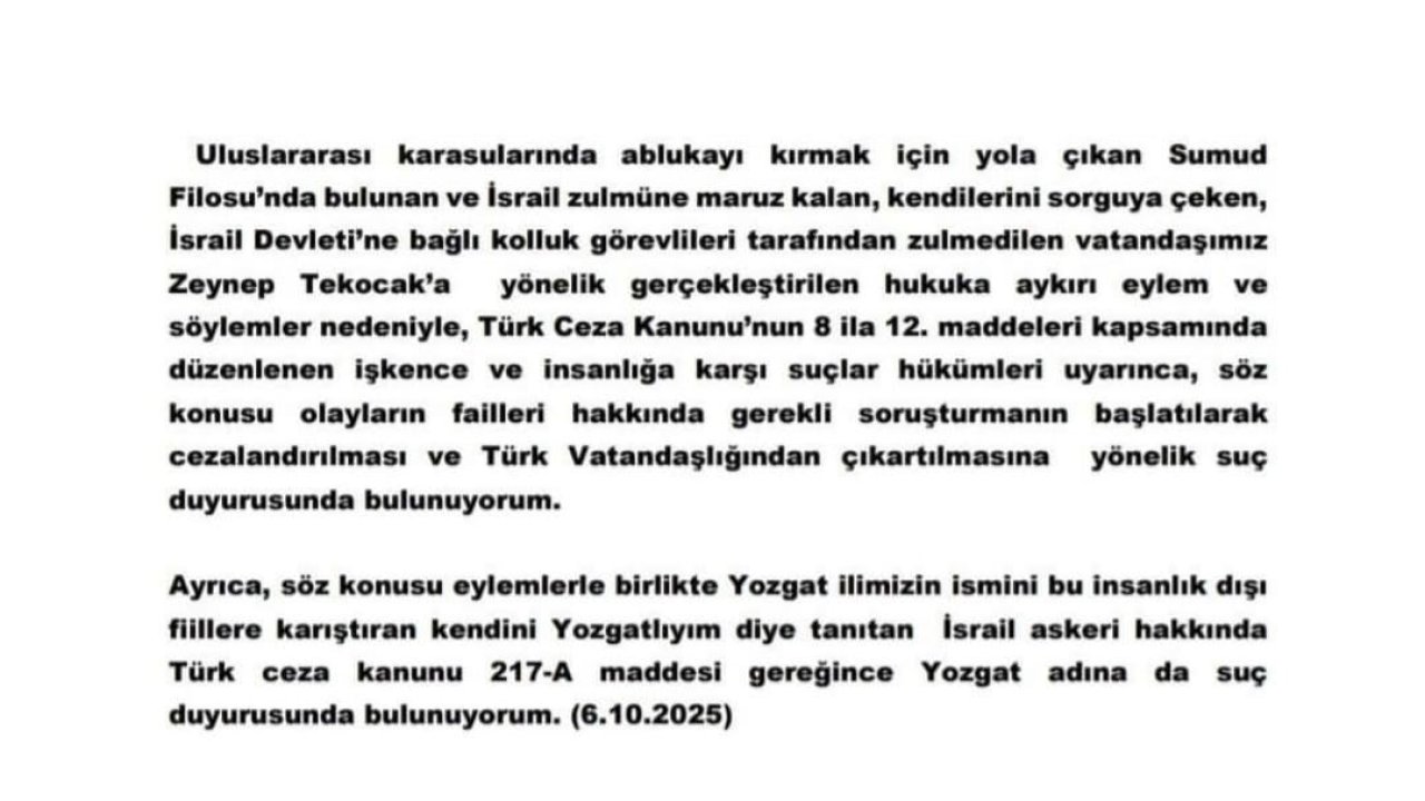AK Partili Şahan, ’Yozgatlıyım’ diyen İsrail askeri hakkında suç duyurusunda bulundu