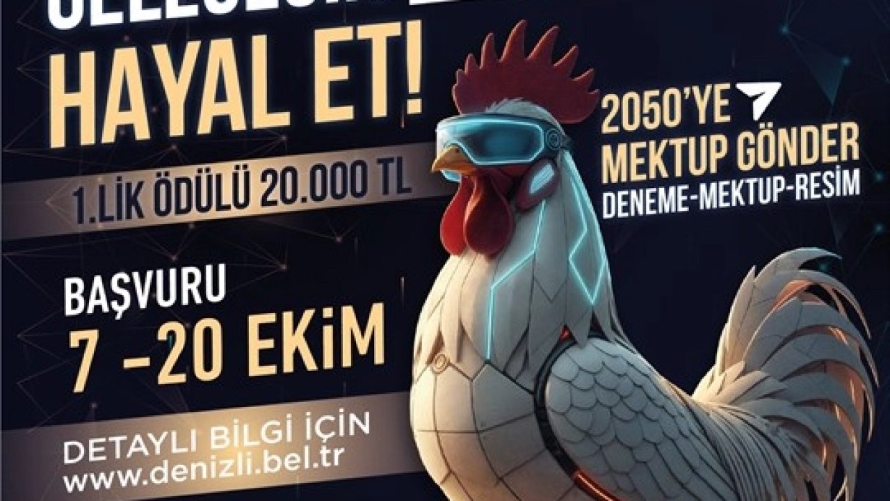 Denizli’de hayalini yaz, 20 bin TL kazan!