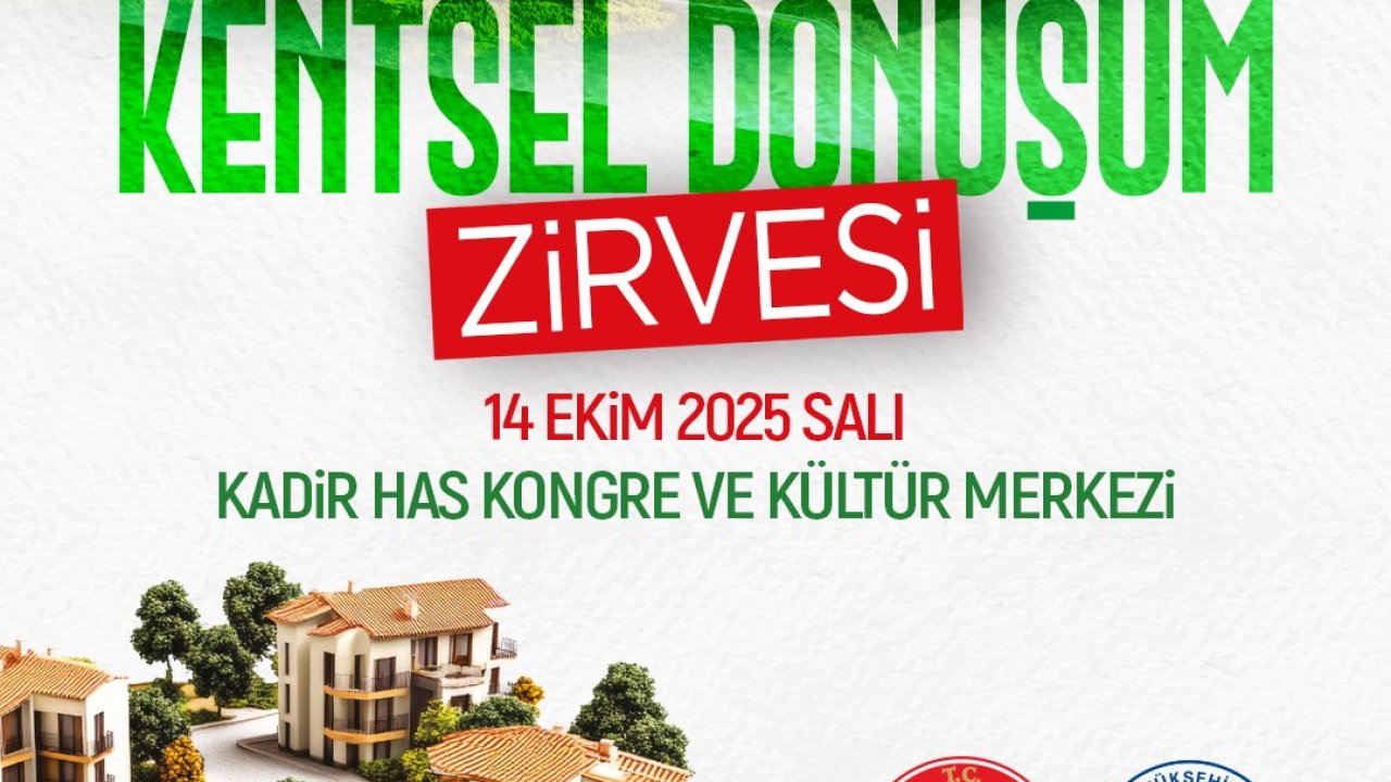 Kayseri; kentsel dönüşüm zirvesine ev sahipliği yapacak