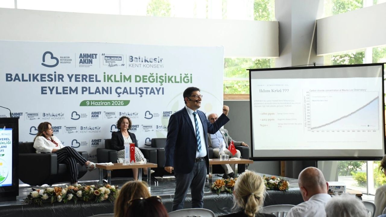Balıkesir iklim geleceğini ortak akılla planlıyor