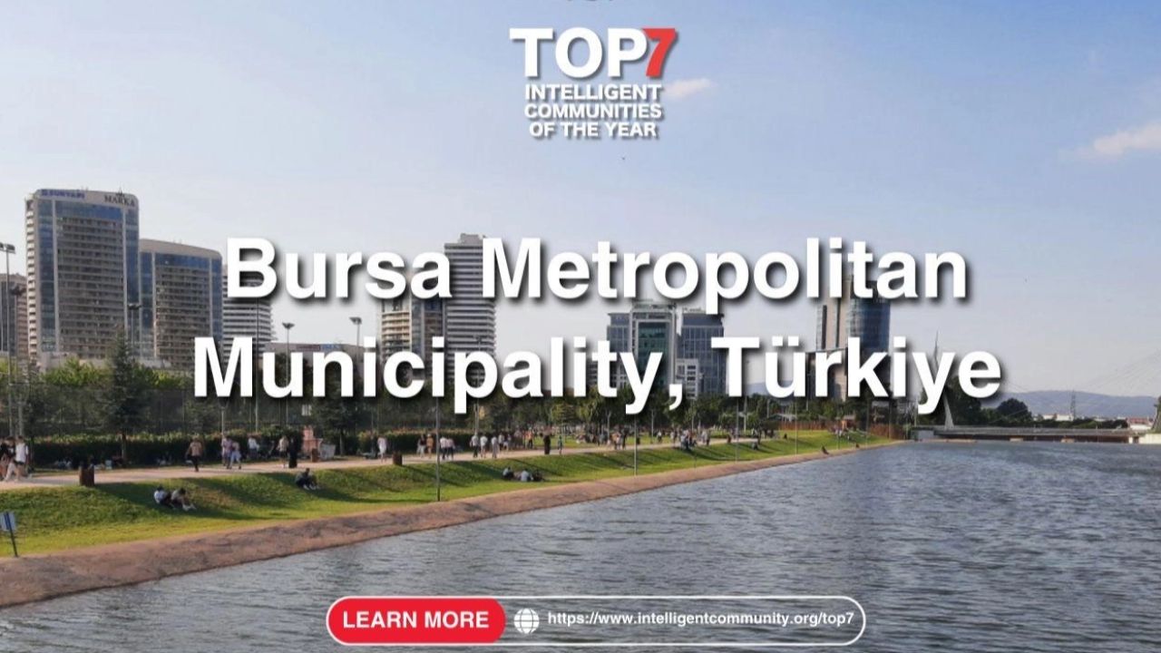 Bursa yeniden dünyanın en akıllı 7 şehri arasında