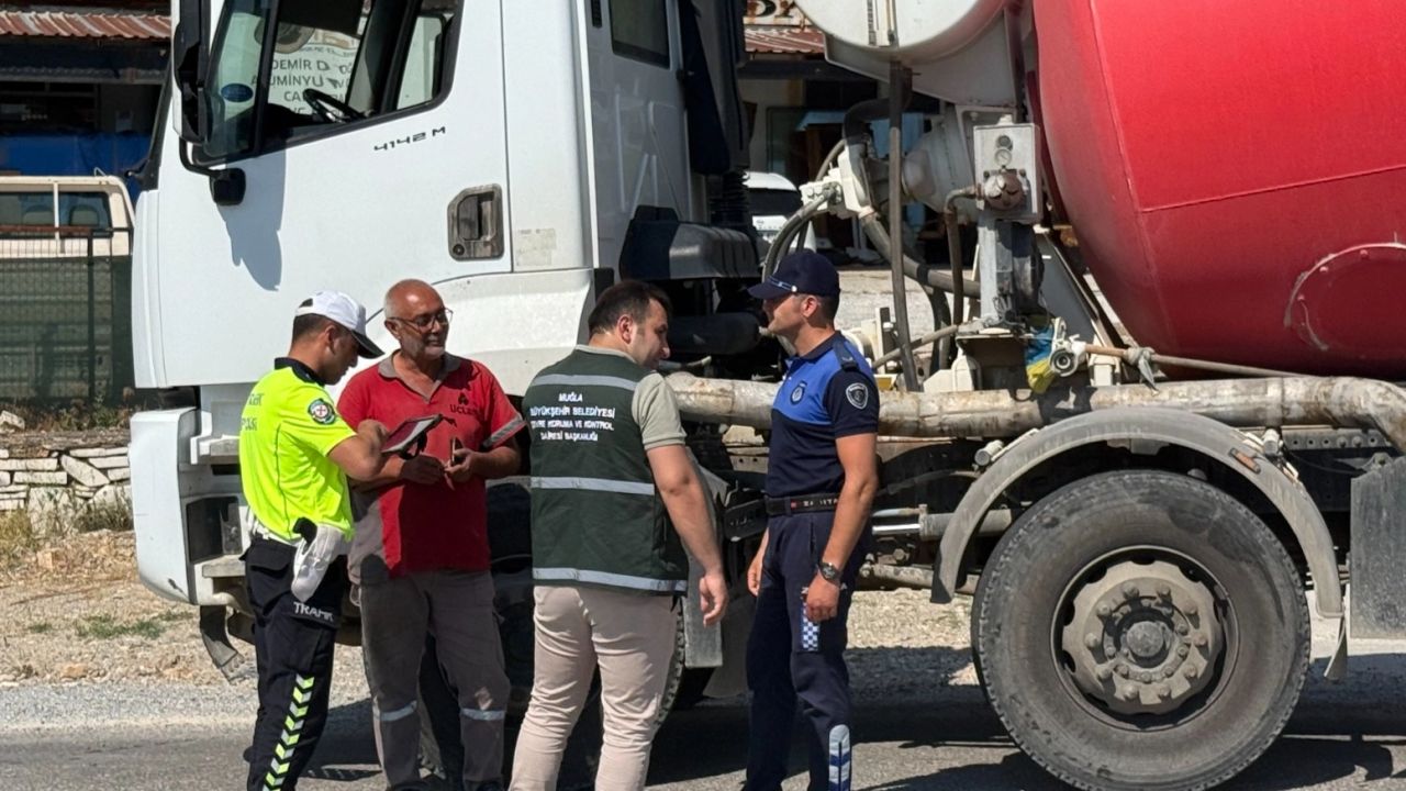 Muğla’da beton mikserlerine sıkı denetim