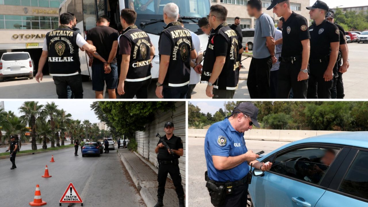 Antalya’da gözaltına alınan 2 bin 23 şüpheliden 237'si tutuklandı